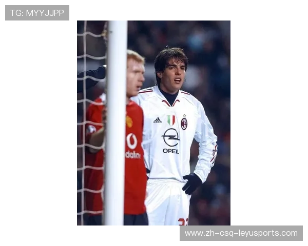 卡卡在欧冠决赛中的经典表现及比赛影响 卡卡在欧冠决赛中的经典表现及比赛影响